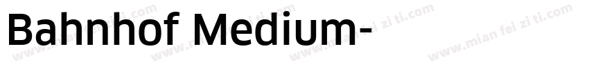 Bahnhof Medium字体转换